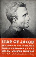 Star of Jacob: The Story of the Venerable Francis Libermann
