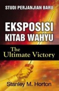 Studi Perjanjian Baru: Eksposisi Kitab Wahyu [Judul asli: The Ultimate Victory]