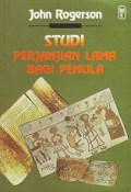 Studi Perjanjian Lama Bagi Pemula [Judul asli: Beginning of the Old Testament Study]