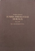 Summa Theologiae Moralis (Vol.III): De Sacramentis
