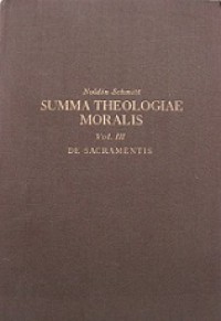 Summa Theologiae Moralis (Vol.III): De Sacramentis