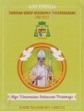 Buku Kenangan Tahbisan Uskup Keuskupan Tanjungkarang 1 Mei 2023 Mgr. Vinsensius Setiawan Triatmojo