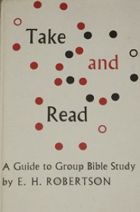 Take and Read: A Guide to Group Bible Study
