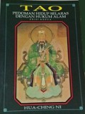 Tao: Pedoman Hidup Selaras dengan Hukum Alam [Judul asli: Tao - The Subtle Universal Law and the Integral Way of Life]