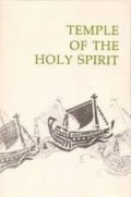 Temple of the Holy Spirit: Sickness and Death of the Christian in the Liturgy