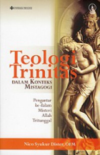 Teologi Trinitas dalam Konteks Mistagogi: Pengantar ke dalam Misteri Allah Tritunggal