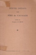 Textes Inedits Du Pere de Caussade