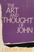 The Art and Thought of John