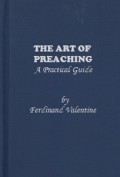 The Art of Preaching: Kiat Sukses Pewartaan Sabda