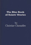The Blue Book of Saints' Stories