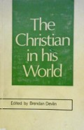 The Christian in His World