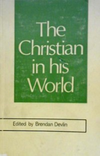 The Christian in His World