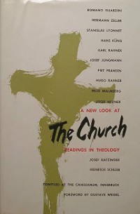 The Church: Readings in Theology