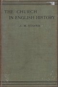 The Church in English History: A Manual for Catholic Schools