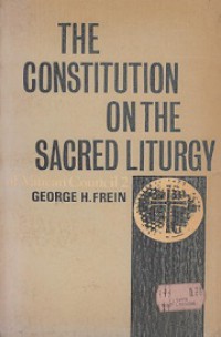 The Constitution on the Sacred Liturgy of Vatican Council II
