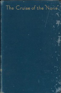 The Cruise of the 'Nona'