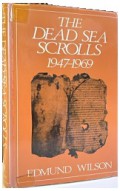 The Dead Sea Scrolls 1947-1969