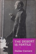 The Desert is Fertile