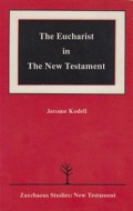 The Eucharist in the New Testament