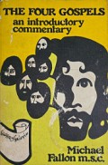 The Four Gospels: An Introductory Commentary