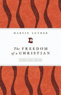 The Freedom of a Christian