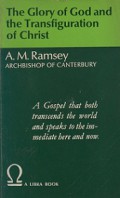 The Glory of God and the Transfiguration of Christ