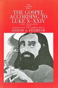 The Gospel According to Luke X-XXIV