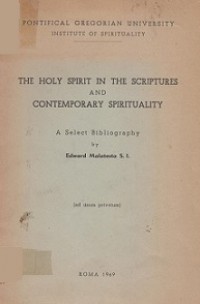 The Holy Spirit in the Scriptures and Contemporary Spirituality