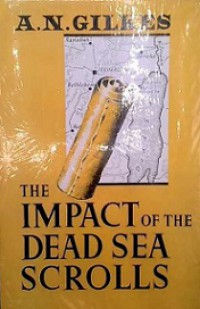 The Impact of the Dead Sea Scrolls