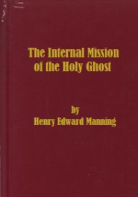 The Internal Mission of the Holy Ghost