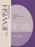 The Jewish Tradition: Hear, O Israel (Filmstrip Guide)