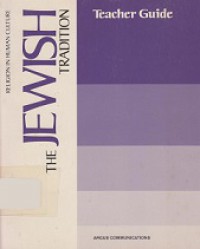 The Jewish Tradition: Teacher Guide