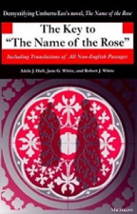 The Key to the Name of the Rose