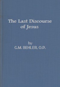 The Last Discourse of Jesus