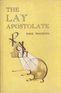 The Lay Apostolate (Papal Teachings)