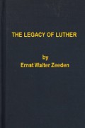 The Legacy of Luther