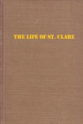 The Life of Saint Clare