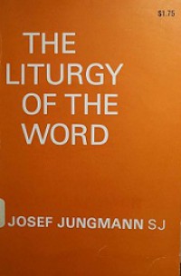 The Liturgy of the Word