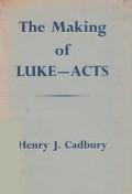 The Making of Luke-Acts