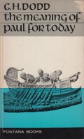 The Meaning of Paul for Today