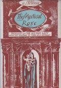 The Mystical Rose