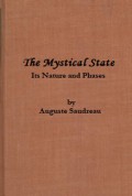 The Mystical State: Its Nature and Phases