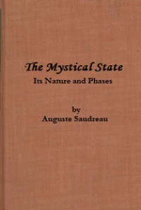 The Mystical State: Its Nature and Phases