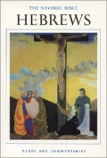 The Navarre Bible: The Epistle to the Hebrews