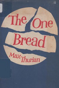The One Bread