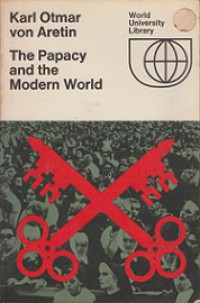 The Papacy and the Modern World