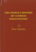The People's History of Catholic Emancipation