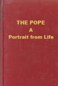 The Pope: A Portrait from Life