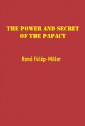 The Power and Secret of the Papacy