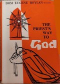 The Priest's Way to God